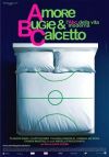 Amore bugie e calcetto