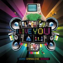 I Live You - Uomo, Immagine, Suono 